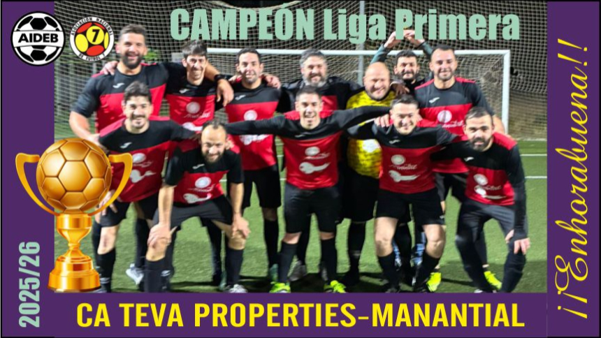CA TEVA PROPERTIES-MANANTIAL Campeón LIGA PRIMERA 2025/26